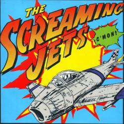 The Screaming Jets : C'mon